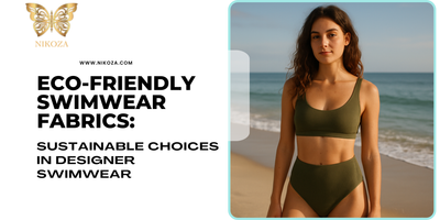 Eco-Friendly Swimwear Fabrics: Sustainable Choices in Designer Swimwear